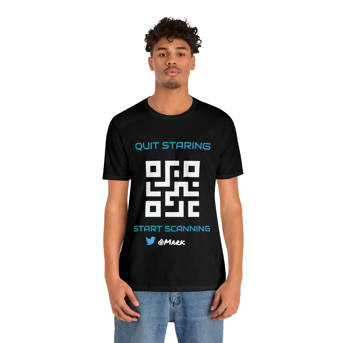 Quit Staring, Start Scanning | QR Code | T-Shirt